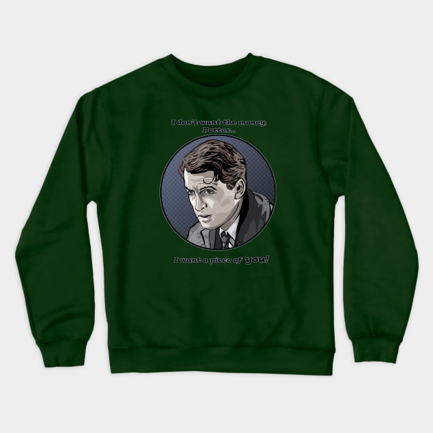 The Revenge of George Bailey Crewneck Sweatshirt by FanboyMuseum